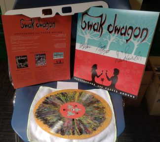 Bwak Dwagon 'Underground And Passed Around' Signed 12" Album (Wax Mage Variant)